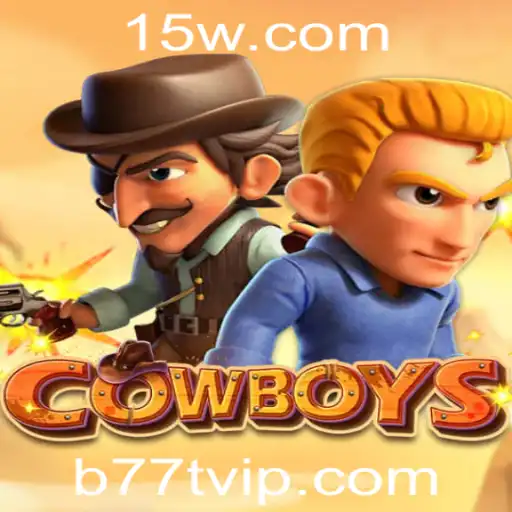 Descubra 'COWBOYS': O Jogo de Estratégia e Aventura com a Palavras-Chave 'b77t'