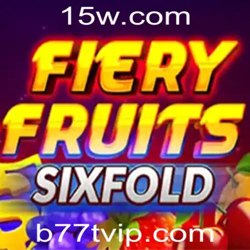 Descubra FieryFruitsSixFold: O Novo Jogo que Conquista a Comunidade de Gamers